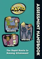 Rapid - Assessment Handbook: the Rapid Route to Raising Attainment - Manual de evaluación rápida - Rapid - Assessment Handbook: the Rapid Route to Raising Attainment - Rapid - Assessment Handbook