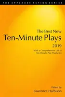 Las mejores obras de teatro nuevas de diez minutos, 2019 - The Best New Ten-Minute Plays, 2019