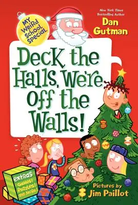 Deck the Halls, ¡Nos vamos de las paredes! - Deck the Halls, We're Off the Walls!