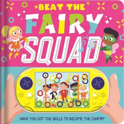 Vence al Escuadrón de las Hadas: Libro Juego Interactivo - Beat the Fairy Squad: Interactive Game Book