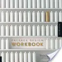 Libro de trabajo de diseño de envases: El arte y la ciencia del envasado de éxito - Package Design Workbook: The Art and Science of Successful Packaging