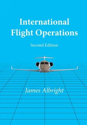 Operaciones de vuelo internacional - International Flight Operations
