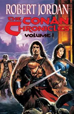 Las Crónicas de Conan: Conan el Invencible, Conan el Defensor y Conan el Invicto - The Conan Chronicles: Conan the Invincible, Conan the Defender, and Conan the Unconquered