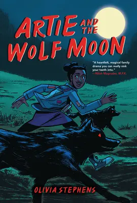 Artie y la luna del lobo - Artie and the Wolf Moon