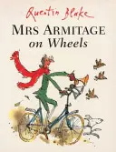 Sra. Armitage sobre ruedas - Mrs Armitage on Wheels