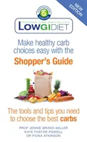 Guía del comprador de dietas con bajo índice glucémico - nueva edición - Low GI Diet Shopper's Guide - new edition