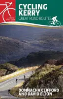 Ciclismo en Kerry: Grandes rutas por carretera - Cycling Kerry: Great Road Routes