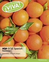 ¡Viva! AQA GCSE Spanish Foundation Student Book - Viva! AQA GCSE Spanish Foundation Student Book