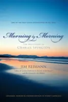 Vuelvan a M: Devocionales de Charles Spurgeon - Morning by Morning, 1: The Devotions of Charles Spurgeon
