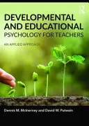 Psicología evolutiva y de la educación para profesores: Un enfoque aplicado - Developmental and Educational Psychology for Teachers: An Applied Approach