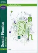 Sound Phonics Phase Two: EYFS/KS1, 4-6 años - Sound Phonics Phase Two: EYFS/KS1, Ages 4-6