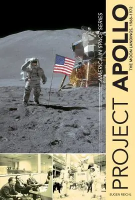 Proyecto Apolo: Los alunizajes, 1968-1972 - Project Apollo: The Moon Landings, 1968-1972