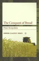 La conquista del pan - The Conquest of Bread