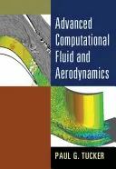 Fluidos Computacionales Avanzados y Aerodinámica - Advanced Computational Fluid and Aerodynamics