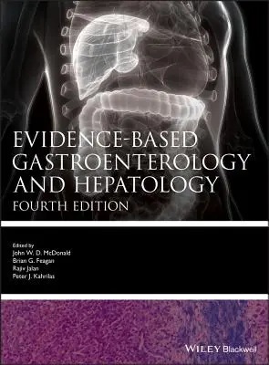 Gastroenterología y Hepatología Basadas en la Evidencia 4e - Evidence-based Gastroenterology and Hepatology 4e