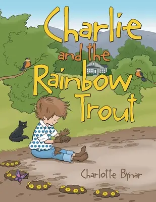 Charlie y la trucha arco iris - Charlie and the Rainbow Trout