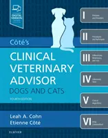 Cote's Clinical Veterinary Advisor: Perros y gatos (Cohn Leah DVM PhD DACVIM (SAIM)) - Cote's Clinical Veterinary Advisor: Dogs and Cats (Cohn Leah DVM PhD DACVIM (SAIM))