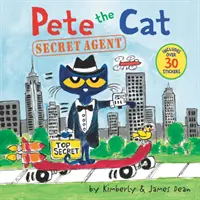 Pete el Gato: Agente Secreto [Con Pegatinas] - Pete the Cat: Secret Agent [With Stickers]