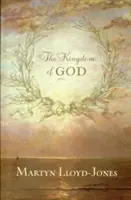 El Reino de Dios - The Kingdom of God