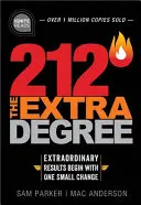 212 el grado extra: Los resultados extraordinarios comienzan con un pequeño cambio - 212 the Extra Degree: Extraordinary Results Begin with One Small Change