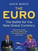 El euro: la batalla por la nueva moneda mundial - The Euro: The Battle for the New Global Currency