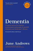 Demencia - La guía única: Consejos prácticos para familias, profesionales y personas que conviven con la demencia y la enfermedad de Alzheimer: Edición actualizada - Dementia - The One-Stop Guide: Practical advice for families, professionals and people living with dementia and Alzheimer's disease: Updated Edition