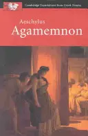 Esquilo Agamenón - Aeschylus: Agamemnon