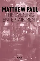 El entretenimiento de la tarde - The Evening Entertainment