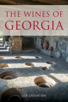 Los vinos de Georgia - The wines of Georgia