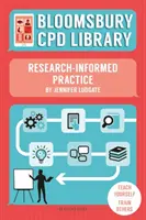 Biblioteca Bloomsbury CPD: Práctica basada en la investigación - Bloomsbury CPD Library: Research-Informed Practice