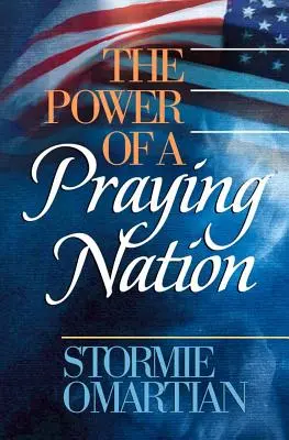 El poder de una nación que reza - The Power of a Praying Nation