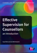 Supervisión eficaz para asesores: Una introducción - Effective Supervision for Counsellors: An Introduction