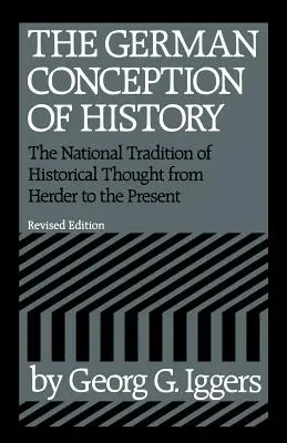 La concepción alemana de la Historia - The German Conception of History