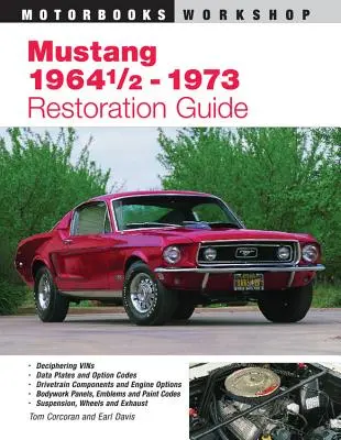 Guía de restauración del Mustang 1964 1/2 - 73 - Mustang 1964 1/2 - 73 Restoration Guide