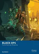 Black Ops: Espionaje Táctico Wargaming - Black Ops: Tactical Espionage Wargaming