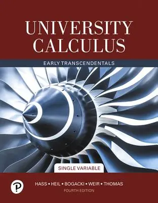 Cálculo Universitario: Early Transcendentals, Single Variable - University Calculus: Early Transcendentals, Single Variable