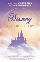 Disney y la filosofía: Verdad, confianza y un poco de polvo de hadas - Disney and Philosophy: Truth, Trust, and a Little Bit of Pixie Dust