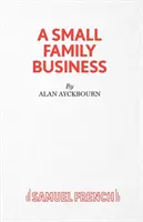 Un pequeño negocio familiar - Una obra de teatro - A Small Family Business - A Play