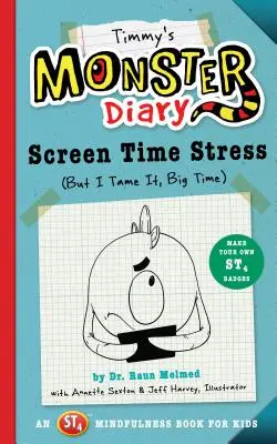 El diario de los monstruos de Timmy, 2: El estrés de la pantalla (Pero lo domino, a lo grande) - Timmy's Monster Diary, 2: Screen Time Stress (But I Tame It, Big Time)