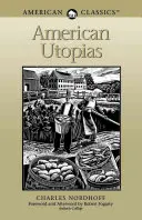 Utopías americanas - American Utopias