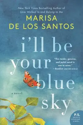 Seré Tu Cielo Azul - I'll Be Your Blue Sky