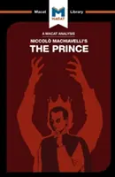 Análisis de El Príncipe, de Nicolás Maquiavelo - An Analysis of Niccolo Machiavelli's the Prince