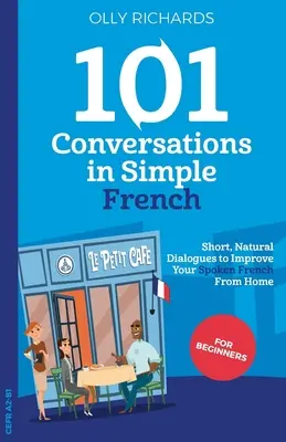 101 Conversaciones en Francés Sencillo - 101 Conversations in Simple French