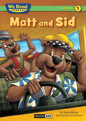 Matt y Sid - Matt and Sid