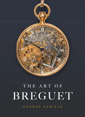 El arte de Breguet - The Art of Breguet