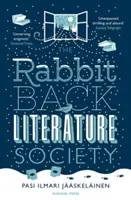 Sociedad literaria Rabbit Back (Jaaskelainen Pasi Ilmari (Autor)) - Rabbit Back Literature Society (Jaaskelainen Pasi Ilmari (Author))