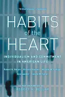 Hábitos del corazón, con un nuevo prefacio: Individualismo y compromiso en la vida americana - Habits of the Heart, with a New Preface: Individualism and Commitment in American Life