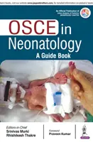 OSCE en Neonatología: A Guide Book - OSCE in Neonatology: A Guide Book