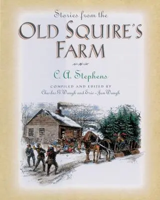 Historias de la granja del viejo terrateniente - Stories from the Old Squire's Farm