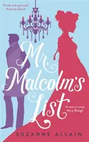 La lista del Sr. Malcolm: una brillante e ingeniosa novela de la Regencia, perfecta para los fans de Bridgerton. - Mr Malcolm's List - a bright and witty Regency romp, perfect for fans of Bridgerton